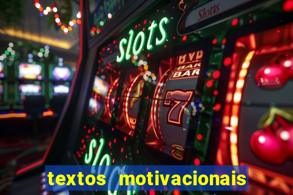 textos motivacionais para equipes